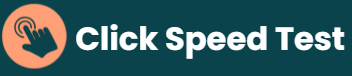 Click Speed Test